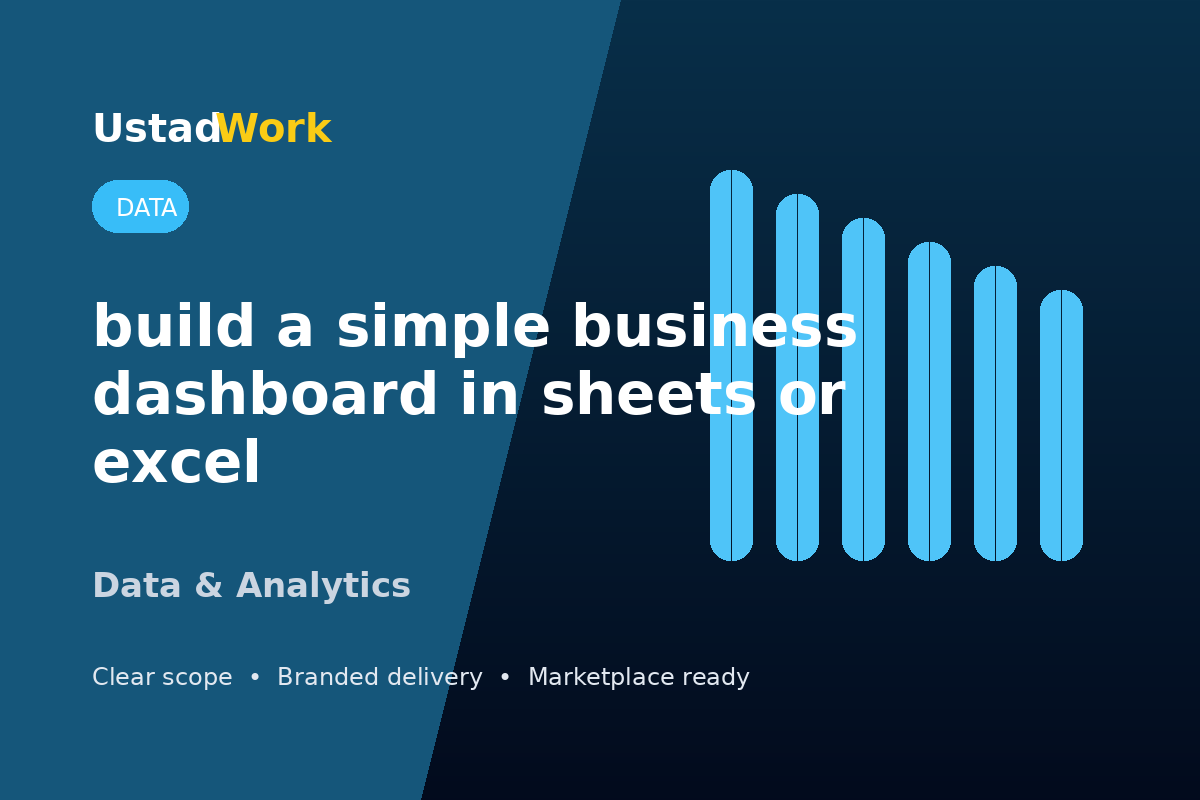 I will build a simple business dashboard in sheets or excel