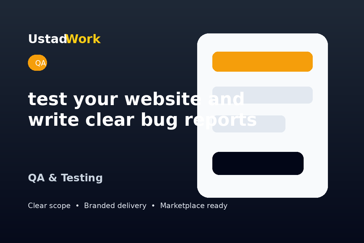 I will test your website and write clear bug reports